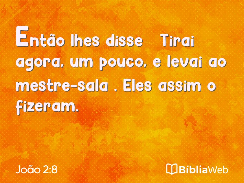 João 2:8 em imagem para compartilhar