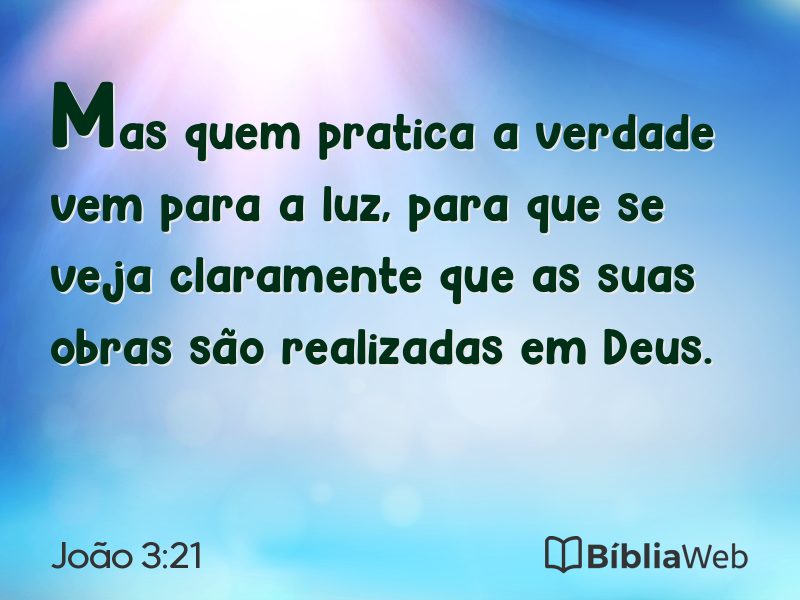 João 3:21 em imagem para compartilhar