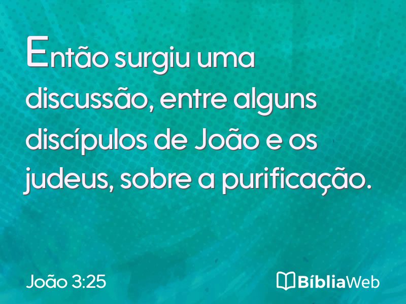 João 3:25 em imagem para compartilhar