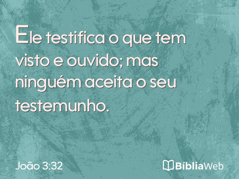João 3:32 em imagem para compartilhar