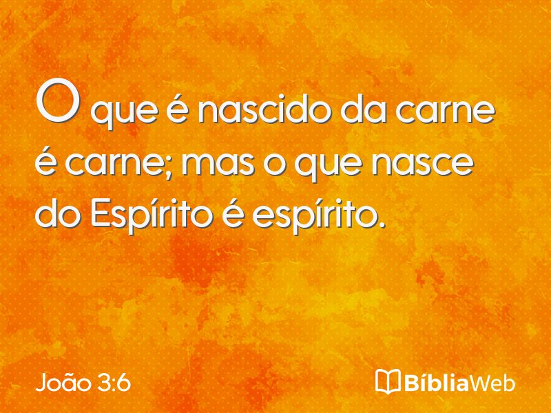 João 3:6 em imagem para compartilhar
