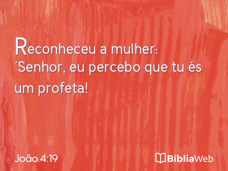 João 4:19 em imagem para compartilhar