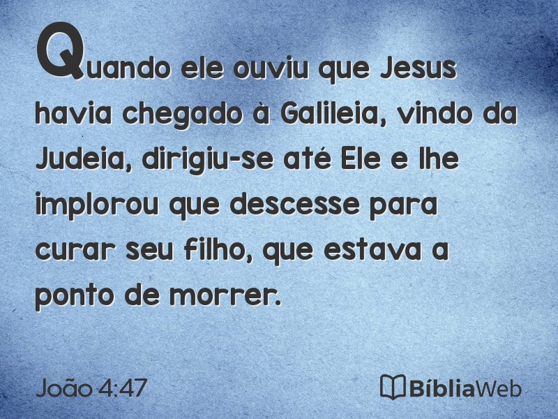 João 4:47 em imagem para compartilhar
