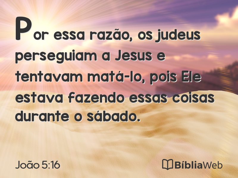 João 5:16 em imagem para compartilhar