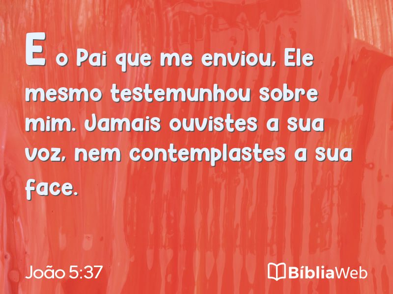 João 5:37 em imagem para compartilhar