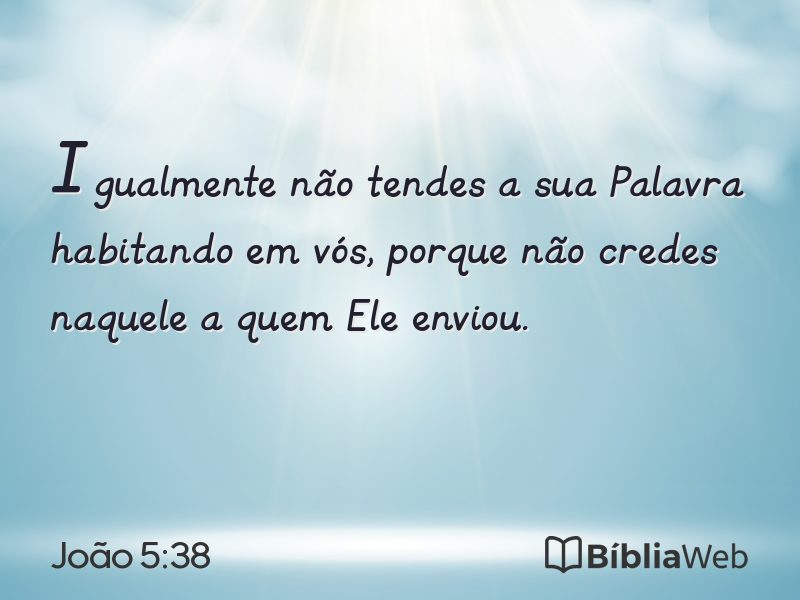 João 5:38 em imagem para compartilhar