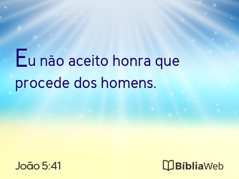 João 5:41 em imagem para compartilhar