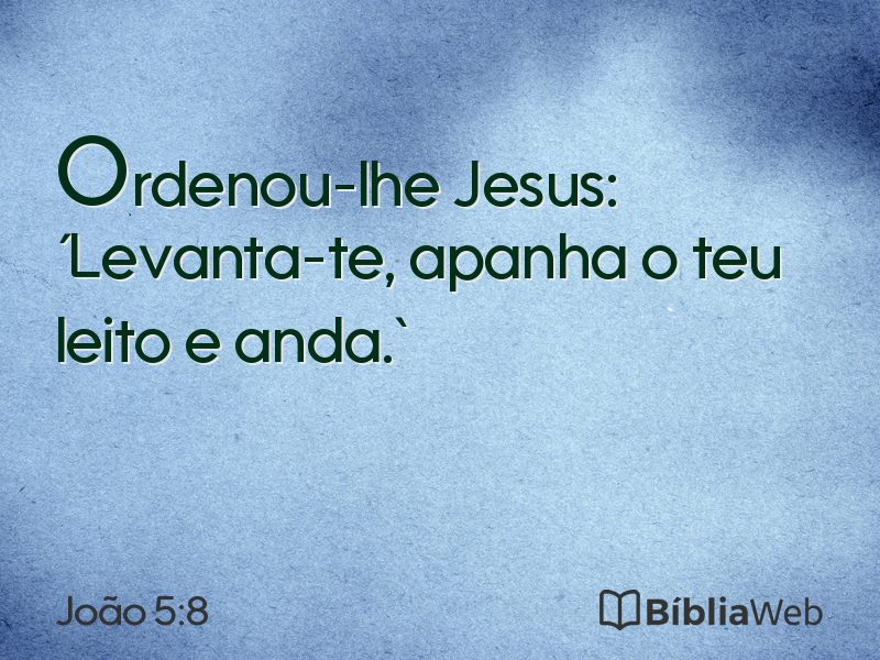 João 5:8 em imagem para compartilhar