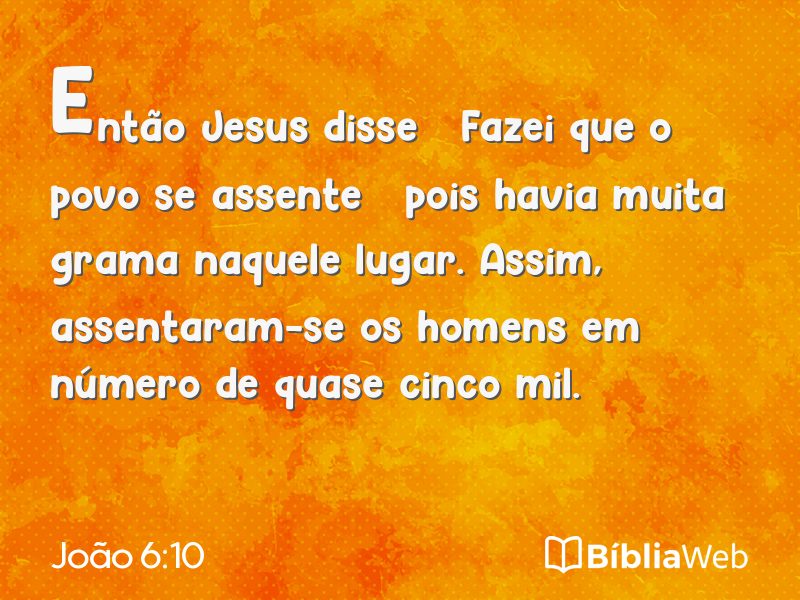 João 6:10 em imagem para compartilhar