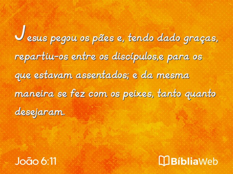 João 6:11 em imagem para compartilhar