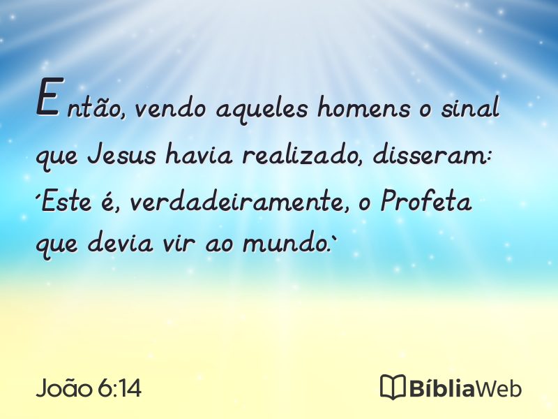 João 6:14 em imagem para compartilhar