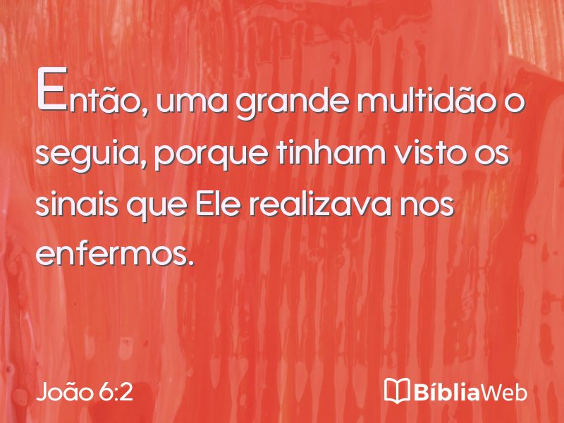 João 6:2 em imagem para compartilhar
