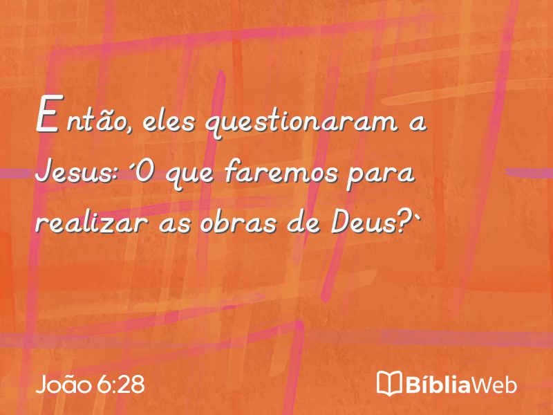 João 6:28 em imagem para compartilhar