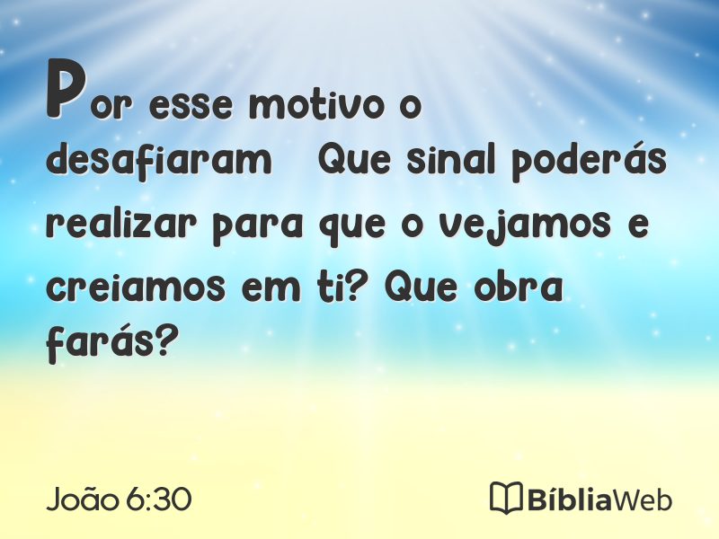 João 6:30 em imagem para compartilhar