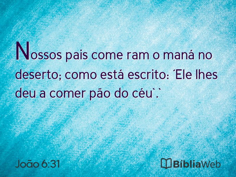 João 6:31 em imagem para compartilhar