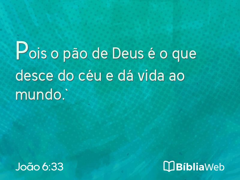 João 6:33 em imagem para compartilhar
