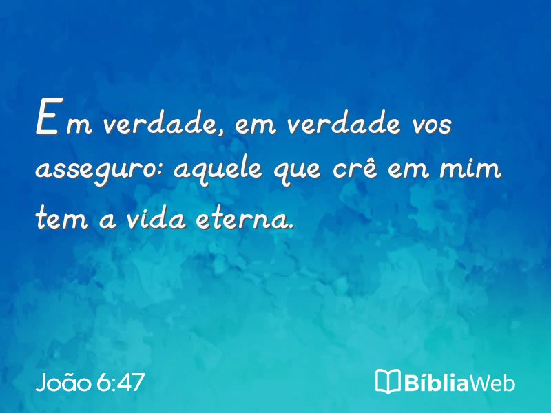 João 6:47 em imagem para compartilhar