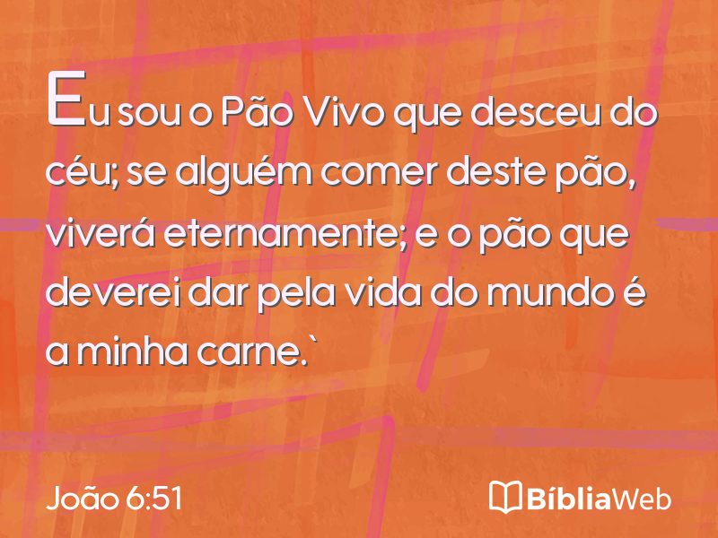 João 6:51 em imagem para compartilhar
