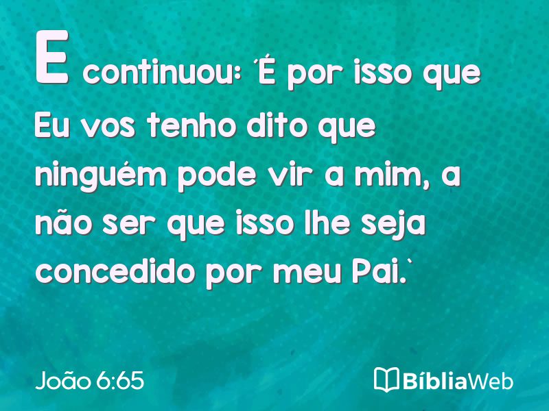 João 6:65 em imagem para compartilhar