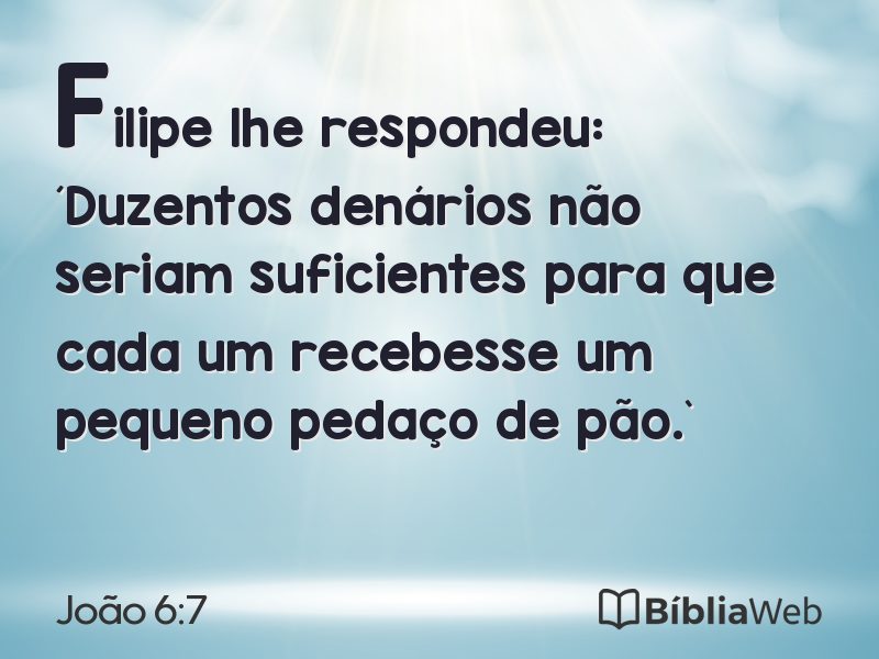 João 6:7 em imagem para compartilhar