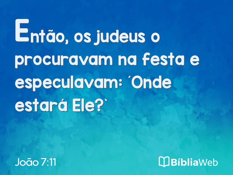 João 7:11 em imagem para compartilhar