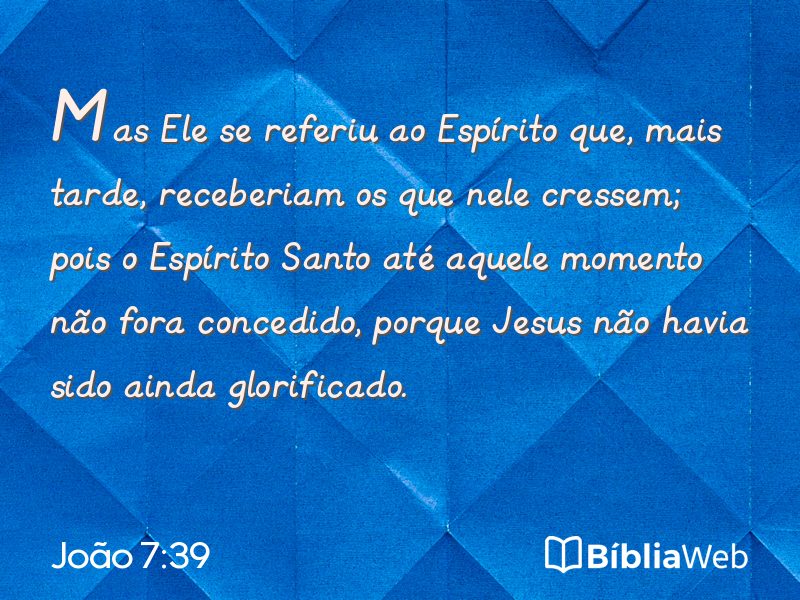 João 7:39 em imagem para compartilhar