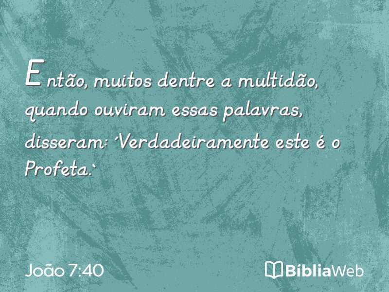 João 7:40 em imagem para compartilhar