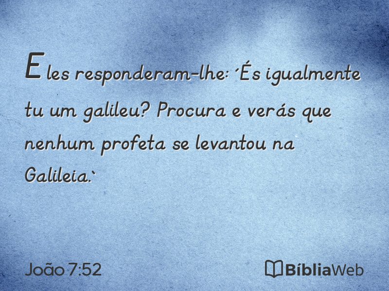 João 7:52 em imagem para compartilhar