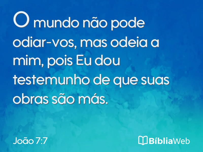 João 7:7 em imagem para compartilhar