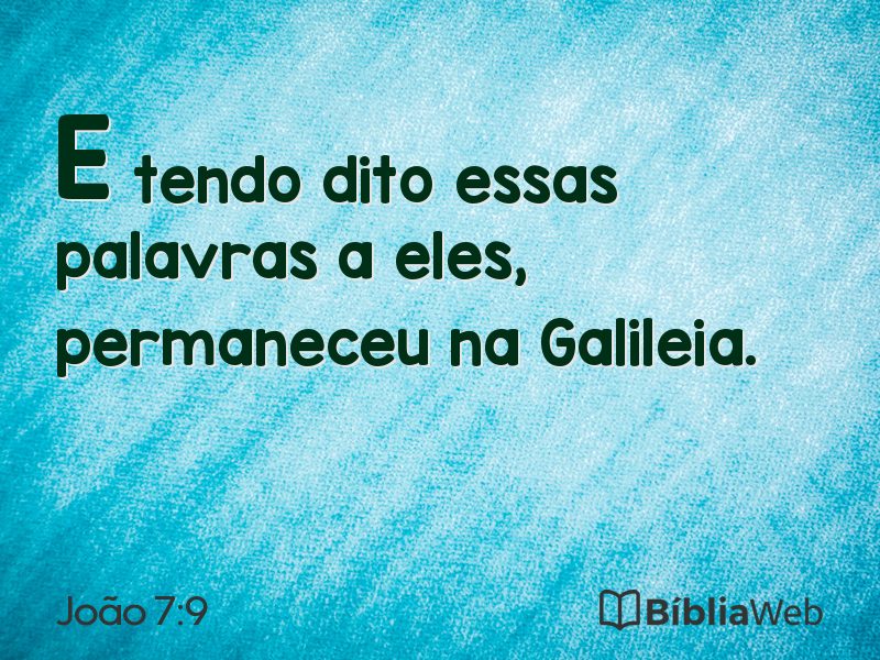 João 7:9 em imagem para compartilhar