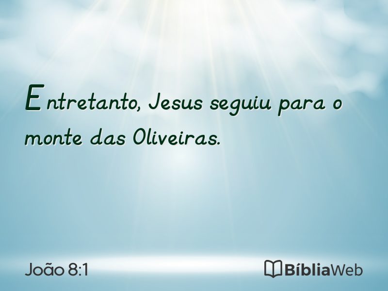 João 8:1 em imagem para compartilhar