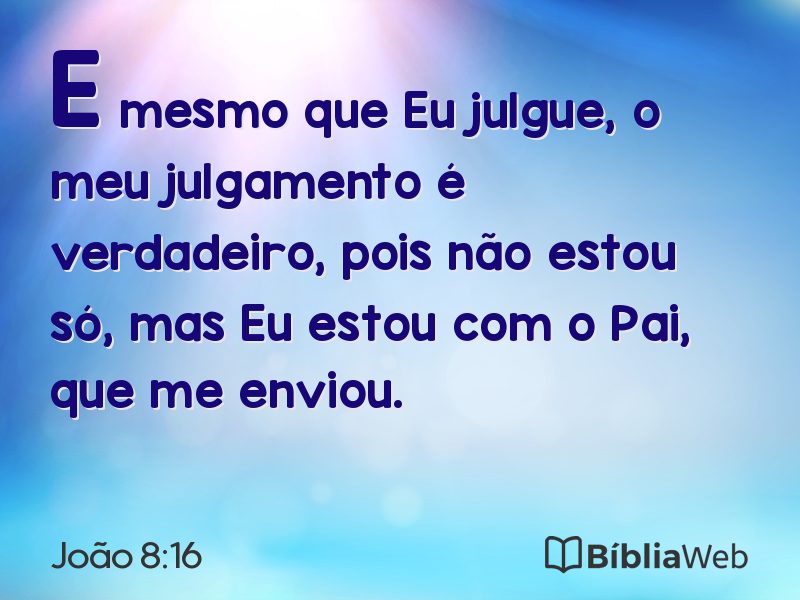 João 8:16 em imagem para compartilhar