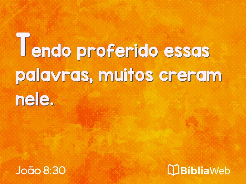 João 8:30 em imagem para compartilhar