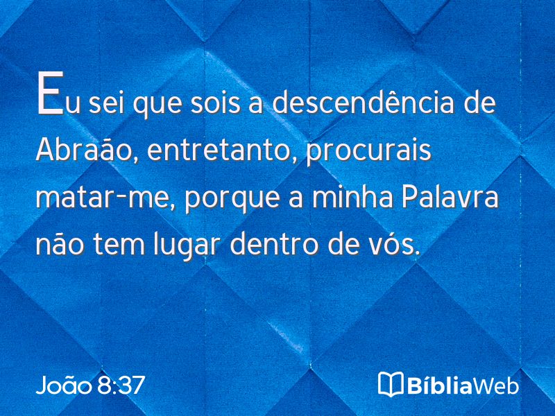 João 8:37 em imagem para compartilhar