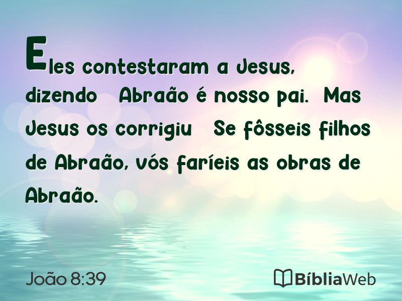 João 8:39 em imagem para compartilhar