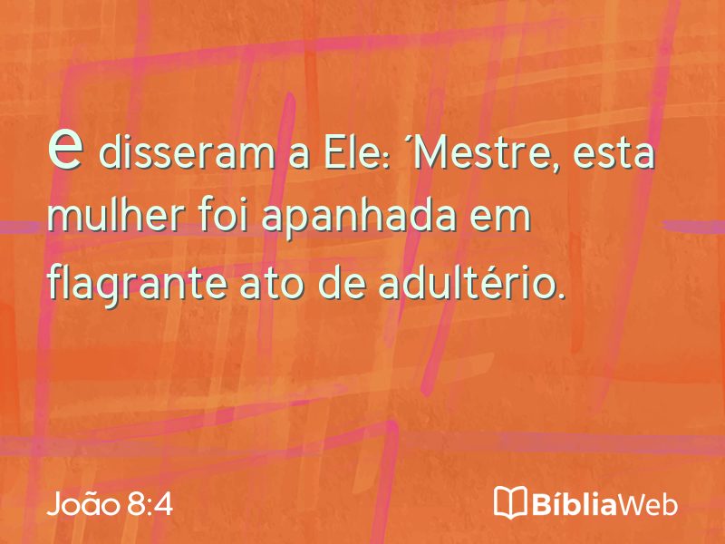 João 8:4 em imagem para compartilhar