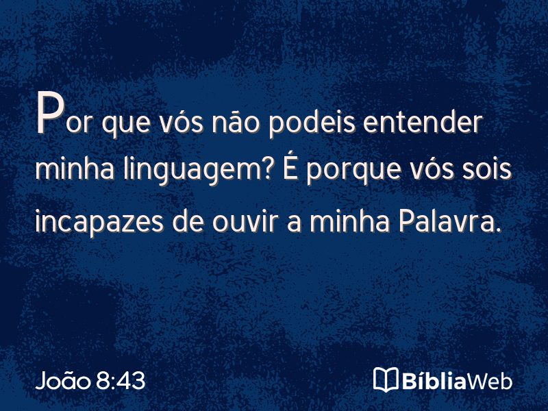 João 8:43 em imagem para compartilhar