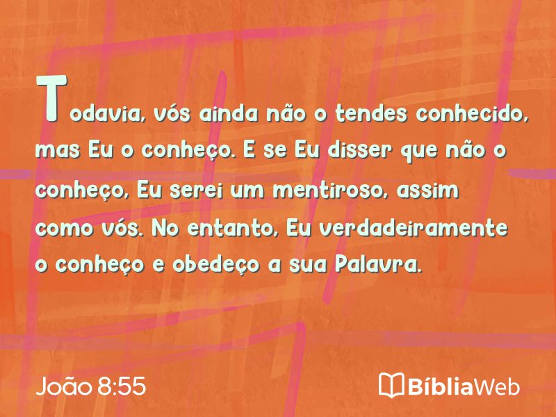 João 8:55 em imagem para compartilhar