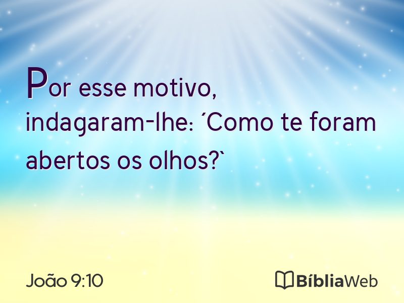 João 9:10 em imagem para compartilhar