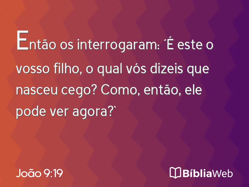 João 9:19 em imagem para compartilhar