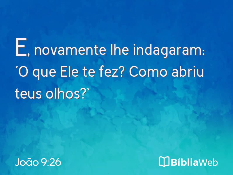 João 9:26 em imagem para compartilhar