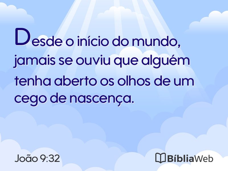 João 9:32 em imagem para compartilhar