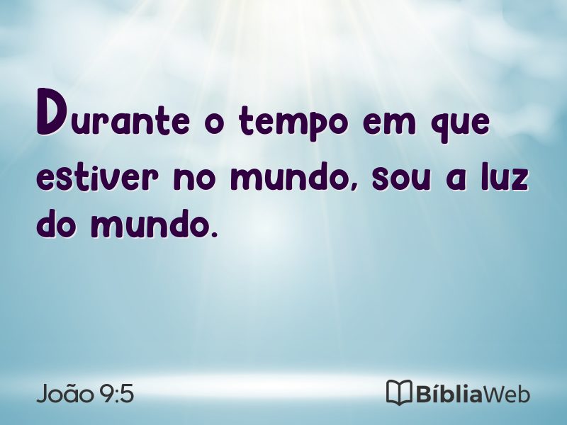 João 9:5 em imagem para compartilhar
