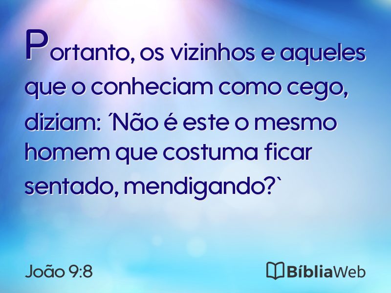 João 9:8 em imagem para compartilhar