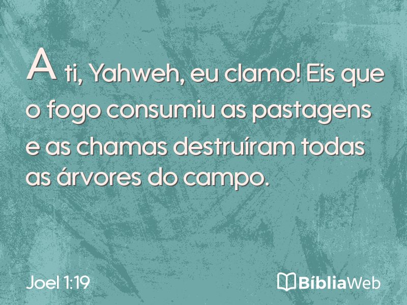 Joel 1:19 em imagem para compartilhar