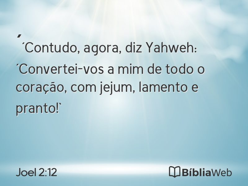 Joel 2:12 em imagem para compartilhar