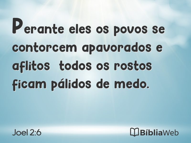 Joel 2:6 em imagem para compartilhar