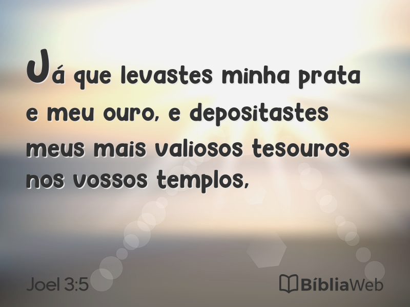 Joel 3:5 em imagem para compartilhar