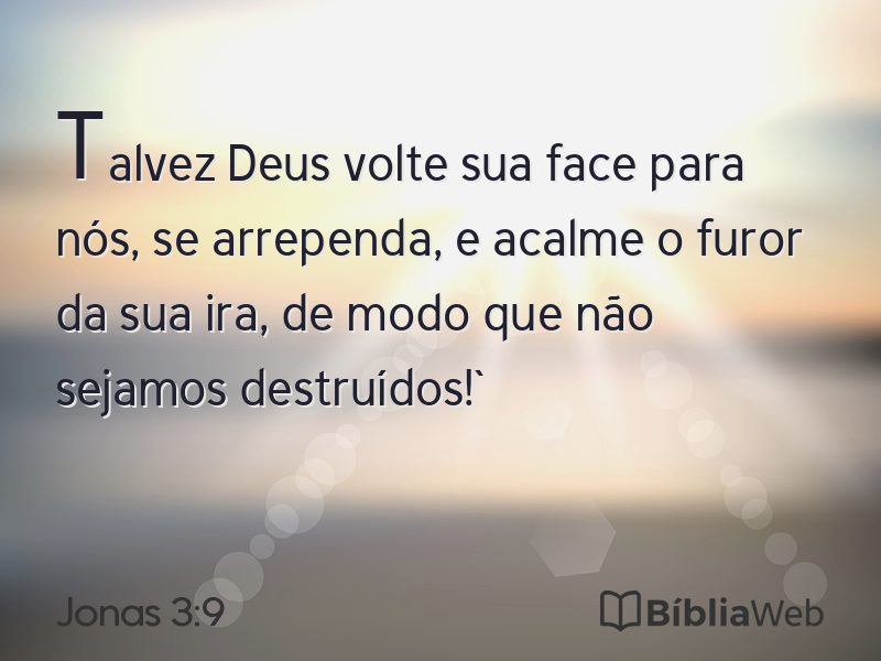 Jonas 3:9 em imagem para compartilhar