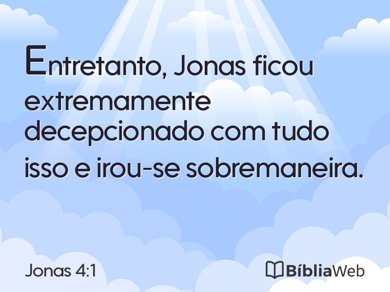 Jonas 4:1 em imagem para compartilhar